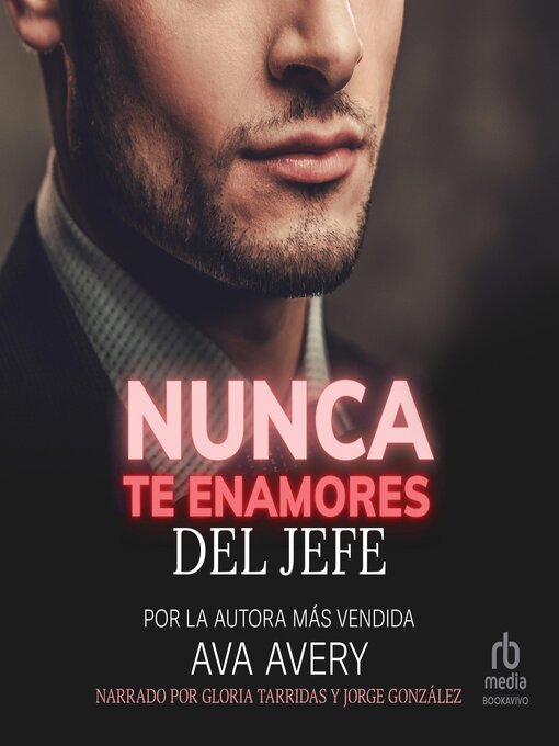 Title details for Nunca te enamores del jefe by Ava Avery - Available